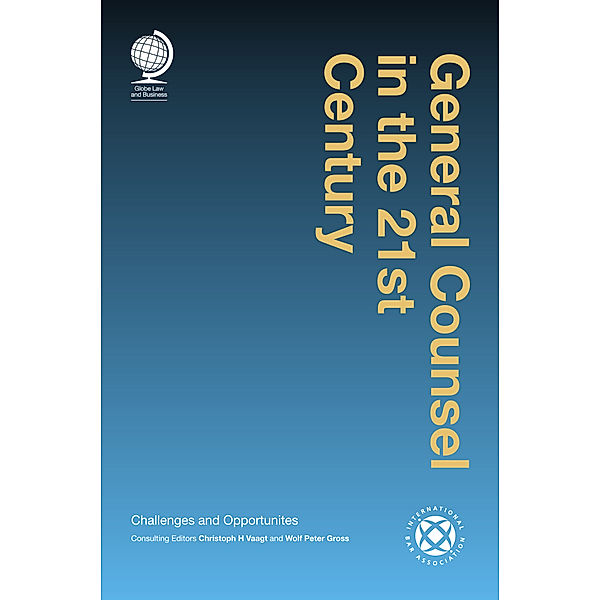 General Counsel in the 21st Century