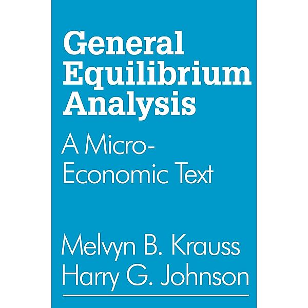 General Equilibrium Analysis, Harry G. Johnson