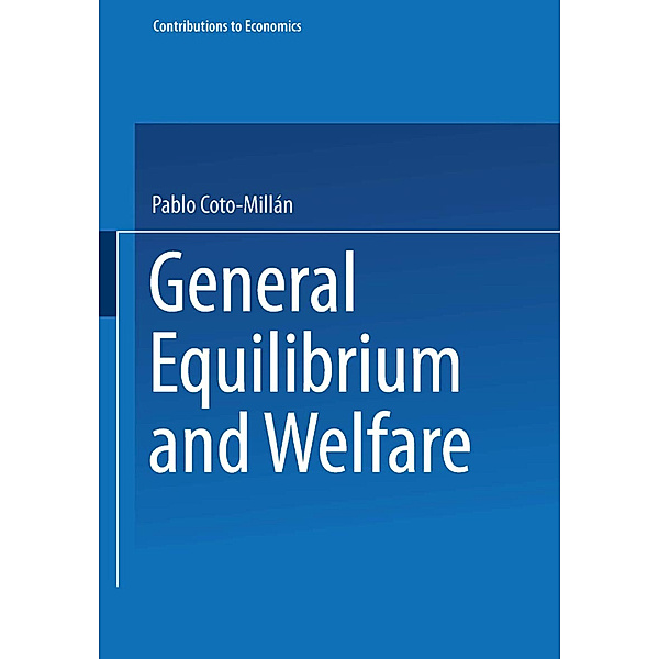 General Equilibrium and Welfare, Pablo Coto-Millán