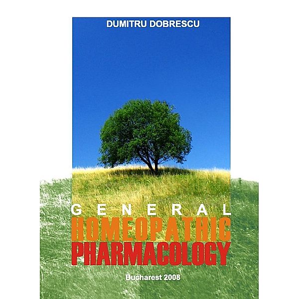 General homeopathic pharmacology, Dumitru Dobrescu