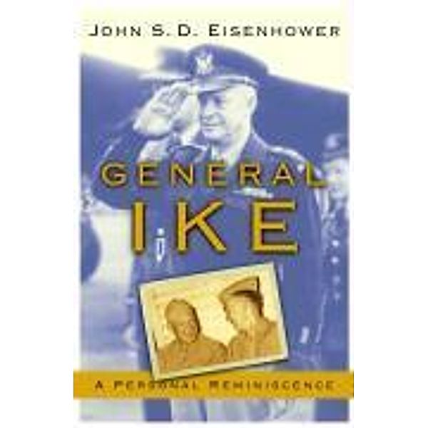 General Ike, John Eisenhower
