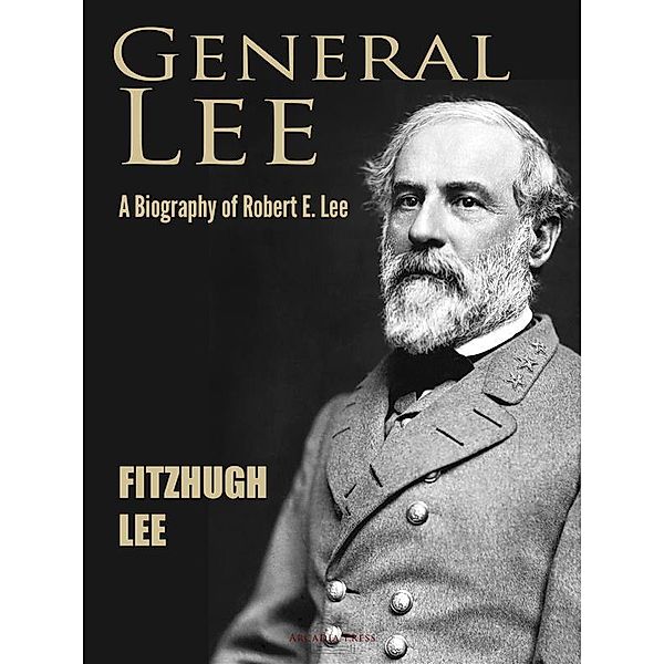 General Lee, Fitzhugh Lee