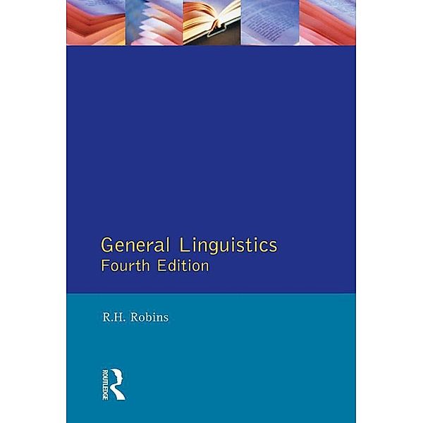 General Linguistics, R. H. Robins