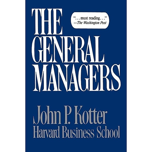 General Managers, John P. Kotter