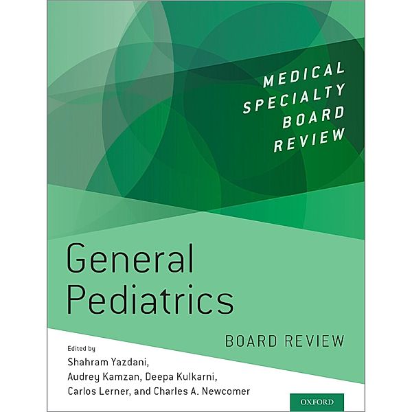 General Pediatrics Board Review / Medical Specialty Board Review