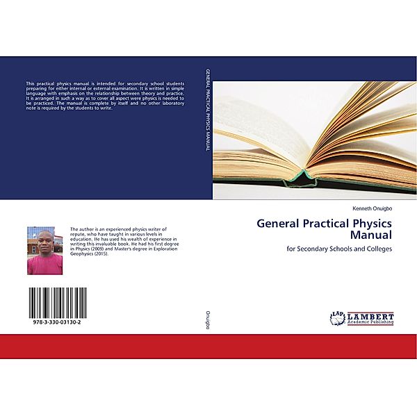 General Practical Physics Manual, Kenneth Onuigbo