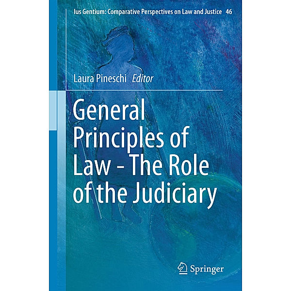 General Principles of Law - The Role of the Judiciary