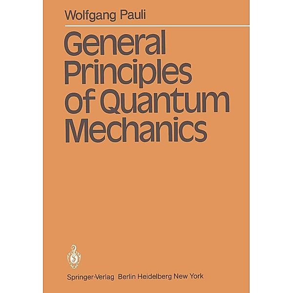 General Principles of Quantum Mechanics, Wolfgang Pauli