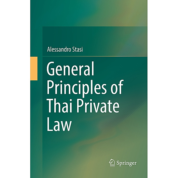 General Principles of Thai Private Law, Alessandro Stasi
