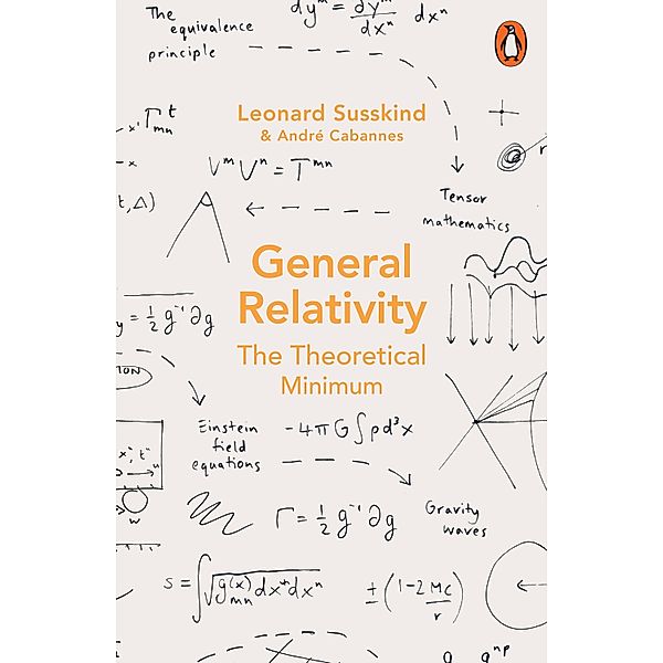 General Relativity, Leonard Susskind, Andre Cabannes