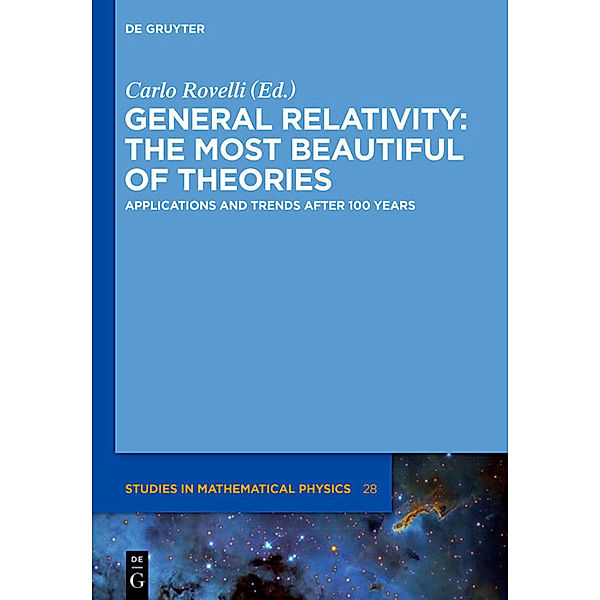 General Relativity: The most beautiful of theories