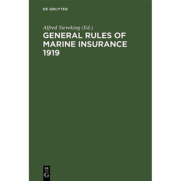 General Rules of marine insurance 1919