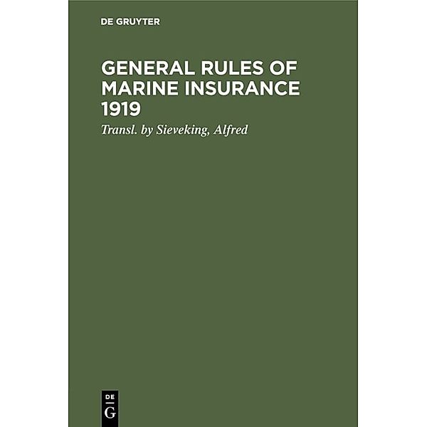 General rules of marine insurance 1919