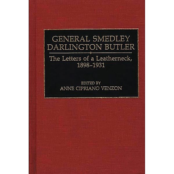 General Smedley Darlington Butler, Ann Cipriano Venzon