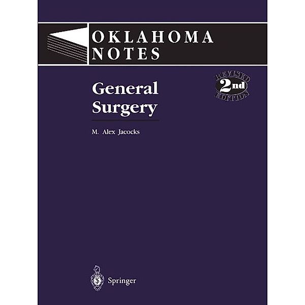 General Surgery / Oklahoma Notes, M. Alex Jacocks