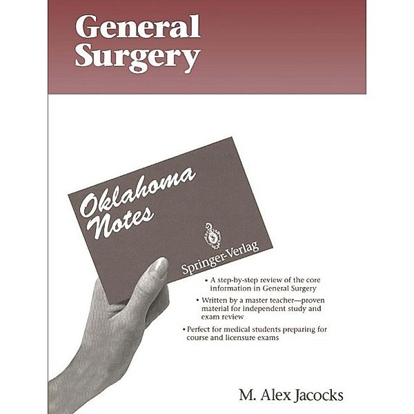 General Surgery / Oklahoma Notes, M. Alex Jacocks