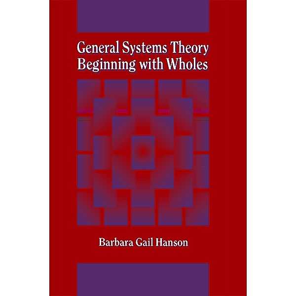 General Systems Theory, Barbara G. Hanson