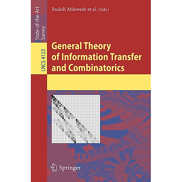 General Theory of Information Transfer and Combinatorics