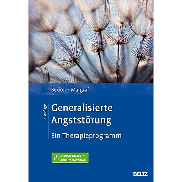 Generalisierte Angststörung / Materialien für die klinische Praxis / Praxismaterial, Eni Becker, Jürgen Margraf