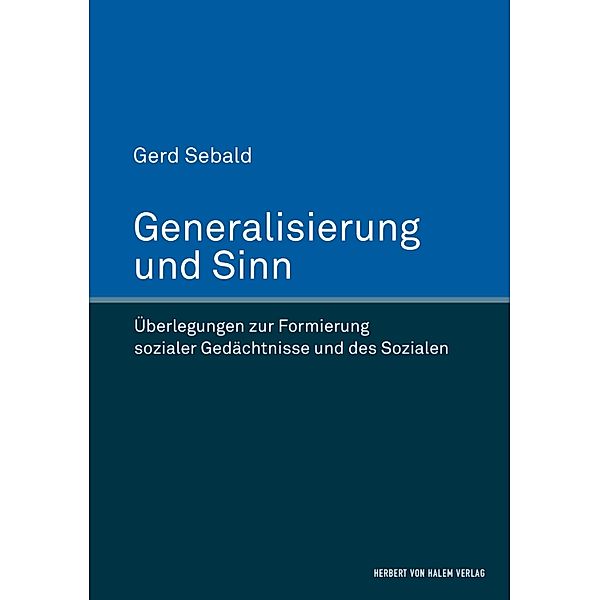 Generalisierung und Sinn, Gerd Sebald