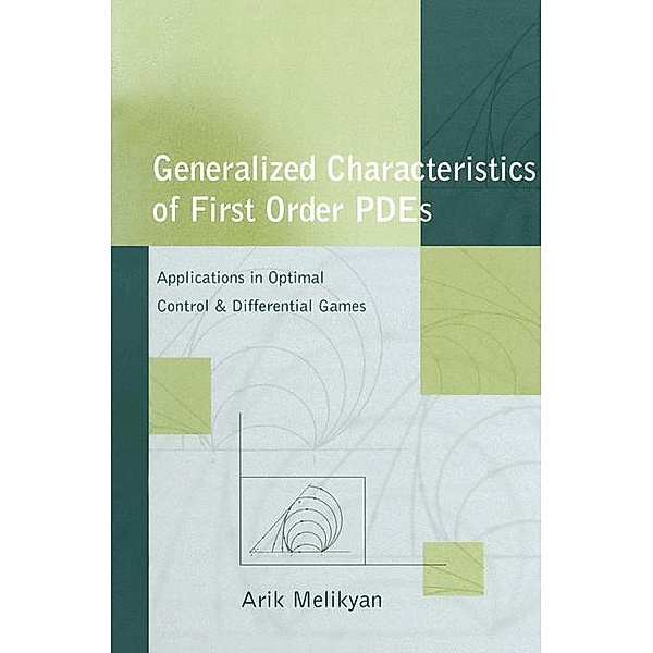 Generalized Characteristics of First Order PDEs, Arik Melikyan