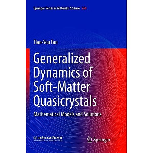 Generalized Dynamics of Soft-Matter Quasicrystals, Tian-You Fan