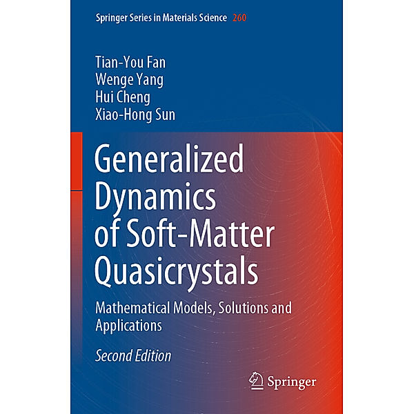 Generalized Dynamics of Soft-Matter Quasicrystals, Tian-You Fan, Wenge Yang, Hui Cheng, Xiao-Hong Sun