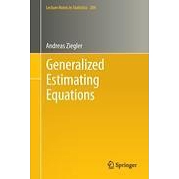 Generalized Estimating Equations, Andreas Ziegler