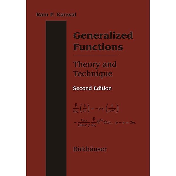 Generalized Functions Theory and Technique, Ram P. Kanwal