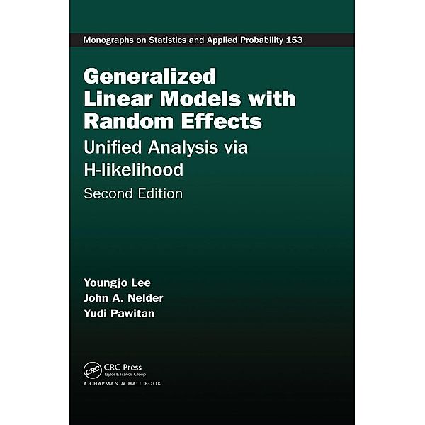 Generalized Linear Models with Random Effects, Youngjo Lee, John A. Nelder, Yudi Pawitan