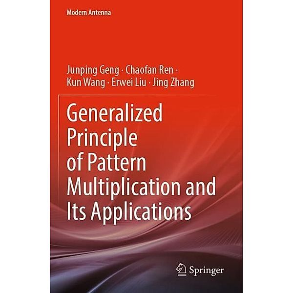 Generalized Principle of Pattern Multiplication and Its Applications, Junping Geng, Chaofan Ren, Kun Wang, Erwei Liu, Jing Zhang