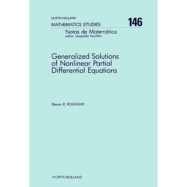 Generalized Solutions of Nonlinear Partial Differential Equations, E. E. Rosinger