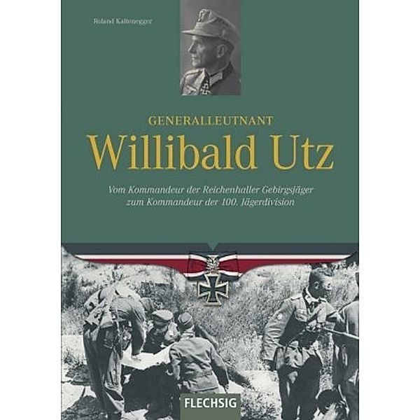 Generalleutnant Willibald Utz, Roland Kaltenegger