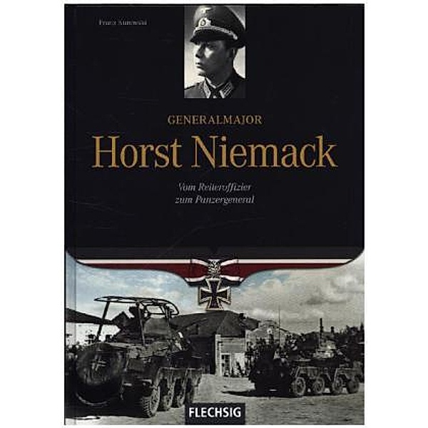 Generalmajor Horst Niemack, Franz Kurowski