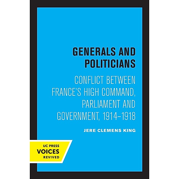 Generals and Politicians, Jere Clemens King