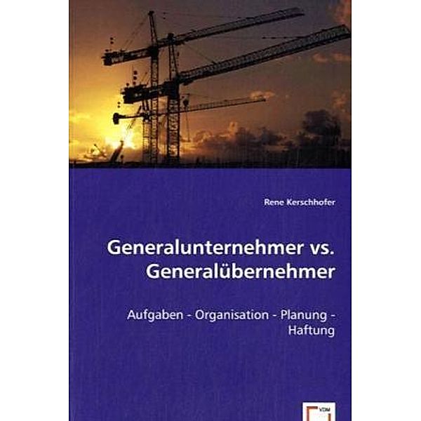 Generalunternehmer vs. Generalübernehmer, Rene Kerschhofer