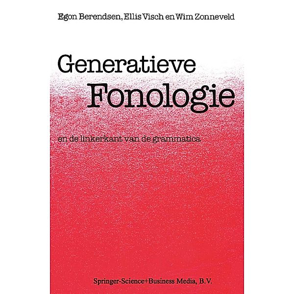 Generatieve Fonologie, Egon Berendsen, Ellis Visch, Wim Zonneveld