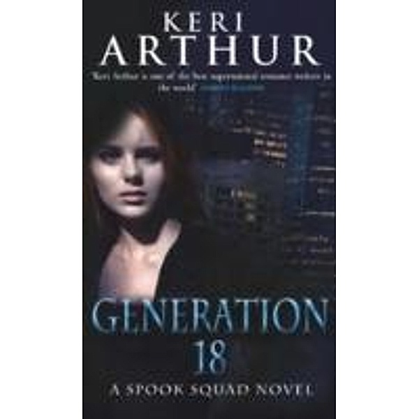 Generation 18, Keri Arthur