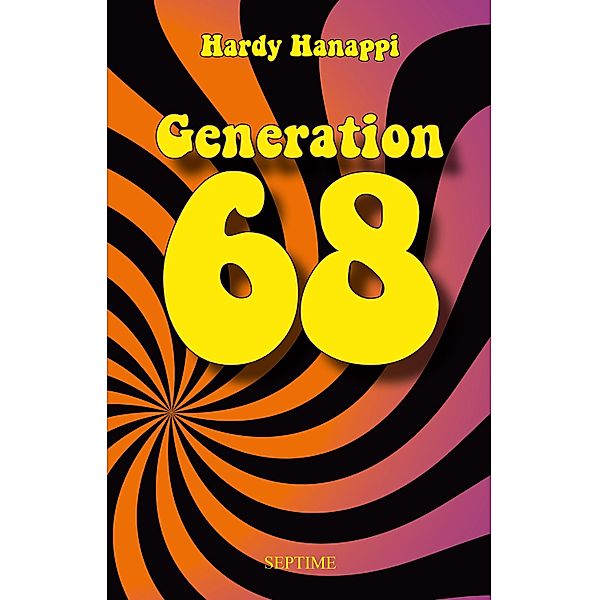 Generation 68, Hardy Hanappi