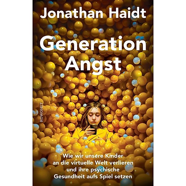 Generation Angst, Jonathan Haidt