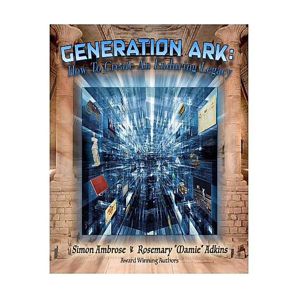 Generation Ark, Simon Ambrose, Rosemary Atkins