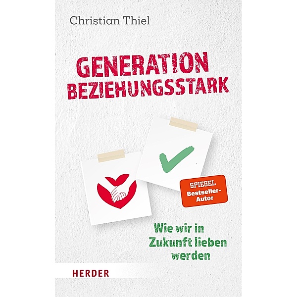 Generation beziehungsstark, Christian Thiel