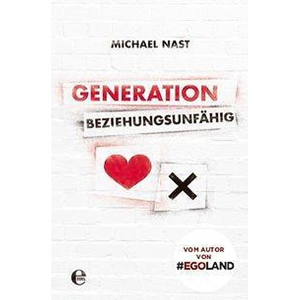 Generation Beziehungsunfähig, Michael Nast