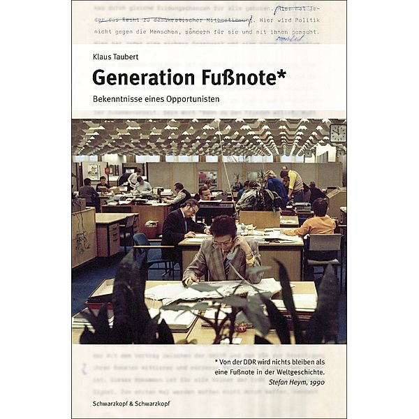 Generation Fussnote, Klaus Taubert