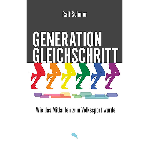 Generation Gleichschritt, Ralf Schuler