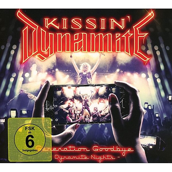 Generation Goodbye - Dynamite Nights (DVD + 2CD-Digipack), Kissin' Dynamite