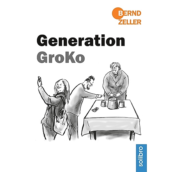 Generation GroKo, Bernd Zeller