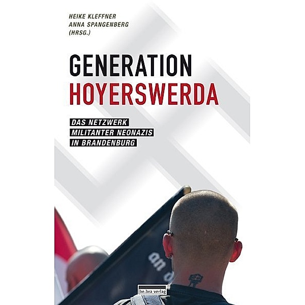 Generation Hoyerswerda, Spangenberg, Kleffner