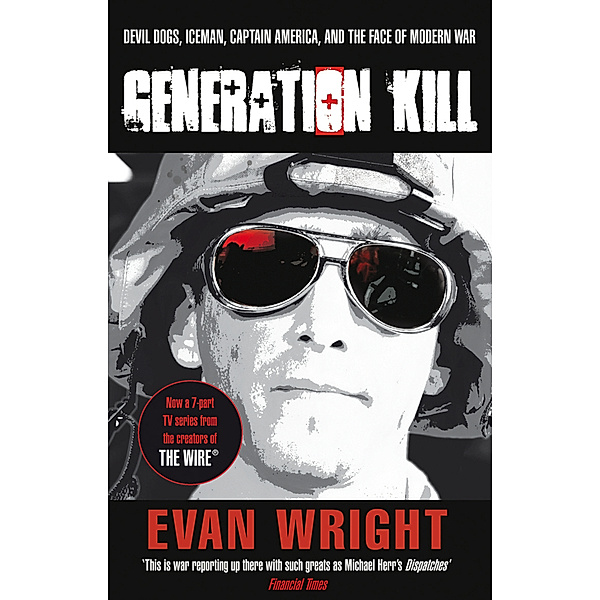 Generation Kill, Evan Wright