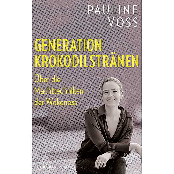 Generation Krokodilstränen, Pauline Voss